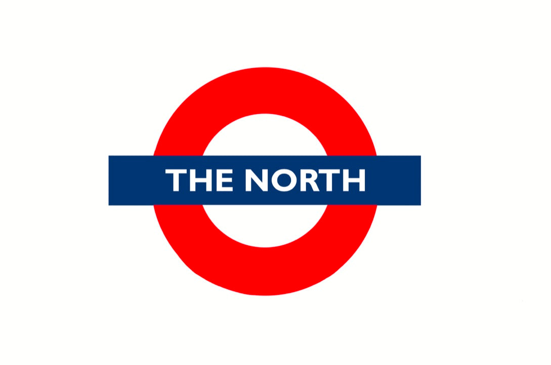 THE NORTH - Underground Sign